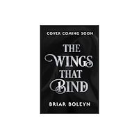 HarperCollins Publishers The Wings That Bind (inbunden, eng)