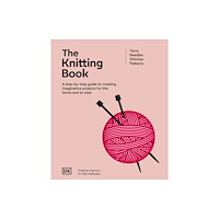 Dorling Kindersley Ltd The Knitting Book (inbunden, eng)