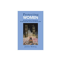 Cambridge University Press Protecting Women (häftad, eng)