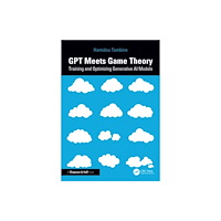 Taylor & francis ltd GPT Meets Game Theory (häftad, eng)