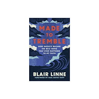 LifeWay Christian Resources Made to Tremble (häftad, eng)