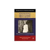 Anthem press Russian People: Revolutionary Recollections (häftad, eng)