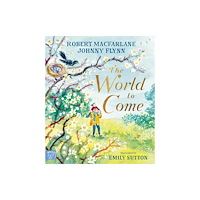 Magic Cat Publishing The World to Come – A Times Book of the Year 2024 (häftad, eng)