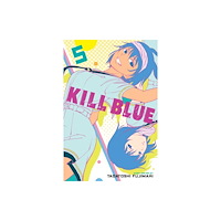 Viz Media, Subs. of Shogakukan Inc Kill Blue, Vol. 5 (häftad, eng)