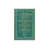 HarperCollins Publishers Letters on Living the Faith (inbunden, eng)