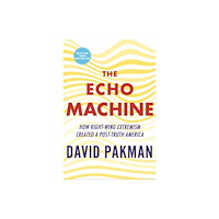 Beacon Press The Echo Machine (häftad, eng)