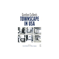 Taylor & francis ltd Gordon Cullen's Townscape in USA (häftad, eng)