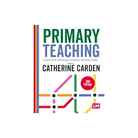 Sage Publications Ltd Primary Teaching (häftad, eng)