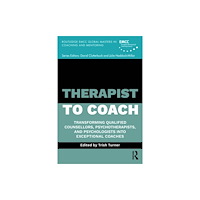 Taylor & francis ltd Therapist to Coach (häftad, eng)