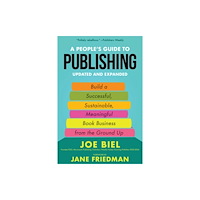 Microcosm Publishing A People's Guide to Publishing (häftad, eng)