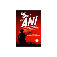 Akashic Books,U.S. The Spirit of Ani (inbunden, eng)
