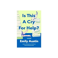 Atria Books Is This a Cry for Help? (inbunden, eng)