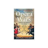 Simon & Schuster Opera Wars (inbunden, eng)