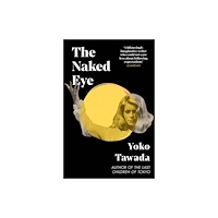 Granta Books The Naked Eye (häftad, eng)