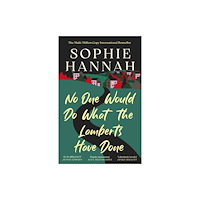 Bedford Square Publishers No One Would Do What The Lamberts Have Done (häftad, eng)