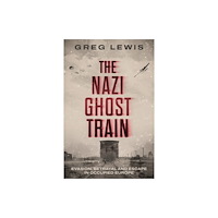 Mirror Books The Nazi Ghost Train (häftad, eng)