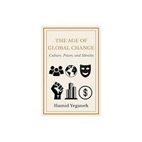 Business Expert Press The Age of Global Change (häftad, eng)