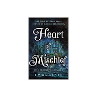 St. Martin's Publishing Group Heart of Mischief (inbunden, eng)