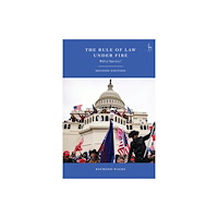 Bloomsbury Publishing PLC The Rule of Law Under Fire (häftad, eng)