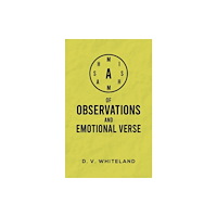 Austin Macauley Publishers A Mishmash of Observations and Emotional Verse (häftad, eng)