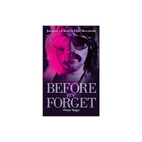 Gloria Books Limited Before We Forget (inbunden, eng)