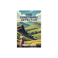 Country Books The Derbyshire Detective (häftad, eng)