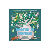 Watkins Media Limited Rooted in Wonder (inbunden, eng)