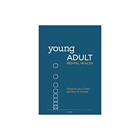 Oxford University Press Inc Young Adult Mental Health (inbunden, eng)