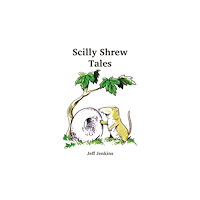 Andrews UK Limited Scilly Shrew Tales (häftad, eng)