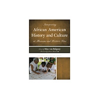 Bloomsbury Publishing PLC Interpreting African American History and Culture at Museums and Historic Sites (häftad, eng)