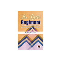 Double 9 Books LLP The Little Regiment and Other Episodes of the American Civil War (häftad, eng)