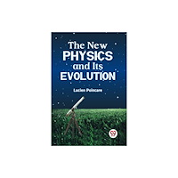 Double 9 Books LLP The New Physics and its Evolution (häftad, eng)