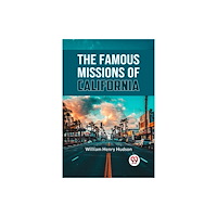 Double 9 Books LLP The Famous Missions of California (häftad, eng)