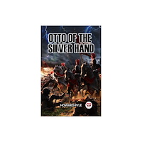 Double 9 Books OTTO OF THE SILVER HAND (häftad, eng)