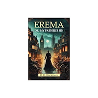 Double 9 Books Erema Or, My Father's Sin (häftad, eng)