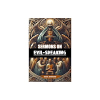 Double 9 Books LLP Sermons on Evil-Speaking (Edition2024) (häftad, eng)
