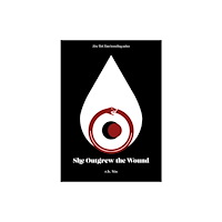 Andrews McMeel Publishing She Outgrew the Wound (häftad, eng)