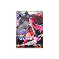 Seven Seas Entertainment, LLC The Kingdoms of Ruin Vol. 12 (häftad, eng)