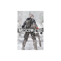 Little, Brown & Company Moscow 2160 (light novel) (häftad, eng)