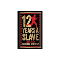 Fingerprint! Publishing 12 Years A Slave: A True Story (Deluxe Hardbound Edition) (inbunden, eng)