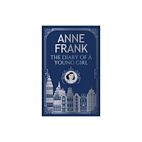 Fingerprint! Publishing The Diary of A Young Girl (Deluxe Hardbound Edition) (inbunden, eng)