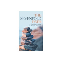 Bloomsbury Publishing PLC The Sevenfold Path (inbunden, eng)