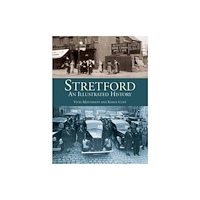 DB Publishing Stretford: An Illustrated History (häftad, eng)