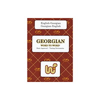 Bilingual Dictionaries, Incorporated English-Georgian & Georgian-English Word-to-Word Dictionary (häftad, eng)