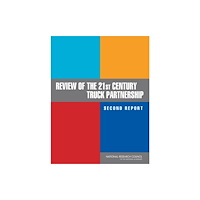 National Academies Press Review of the 21st Century Truck Partnership, Second Report (häftad, eng)