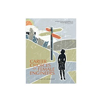 National Academies Press Career Choices of Female Engineers (häftad, eng)