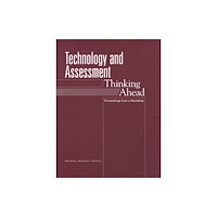National Academies Press Technology and Assessment (häftad, eng)