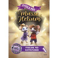Camilla Brinck Pyssla med Musse & Helium (häftad)