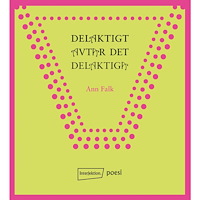 Ann Falk Delaktigt avtar det delaktiga (häftad)