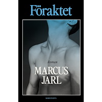 Marcus Jarl Föraktet (inbunden)